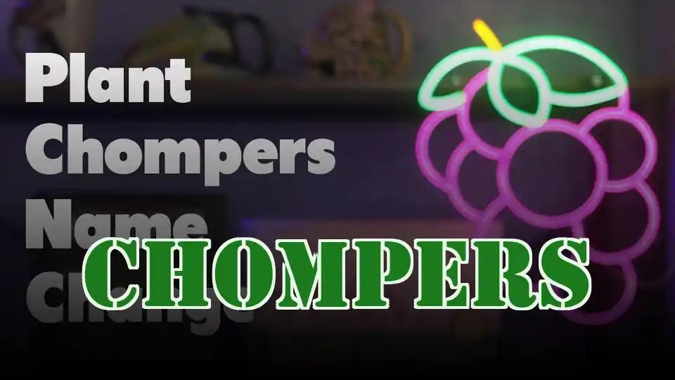 Chompers cover