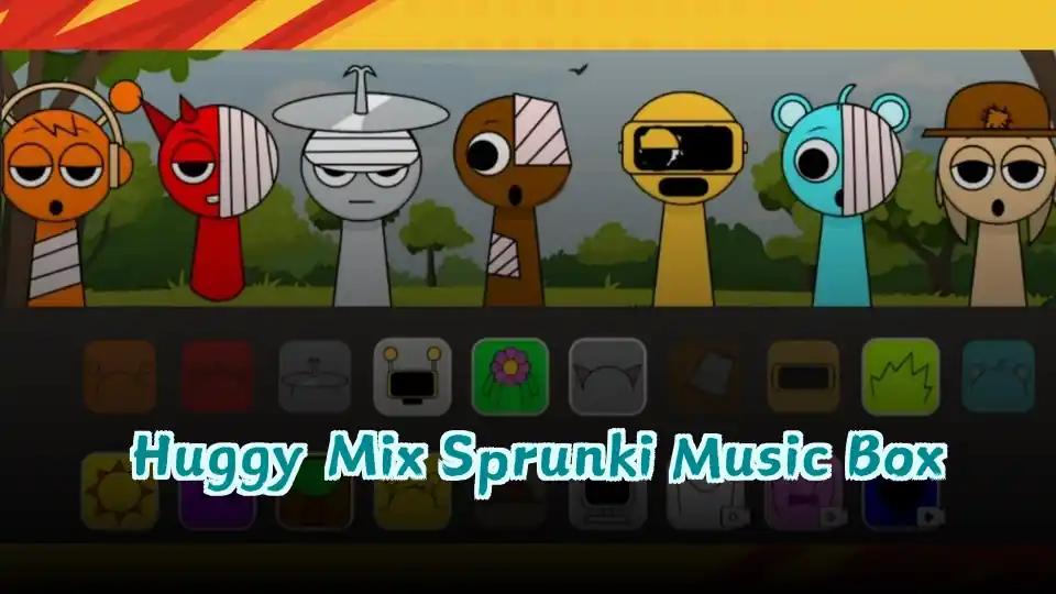 Huggy Mix Sprunki Music Box cover