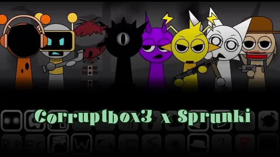 Corruptbox3 x Sprunki cover