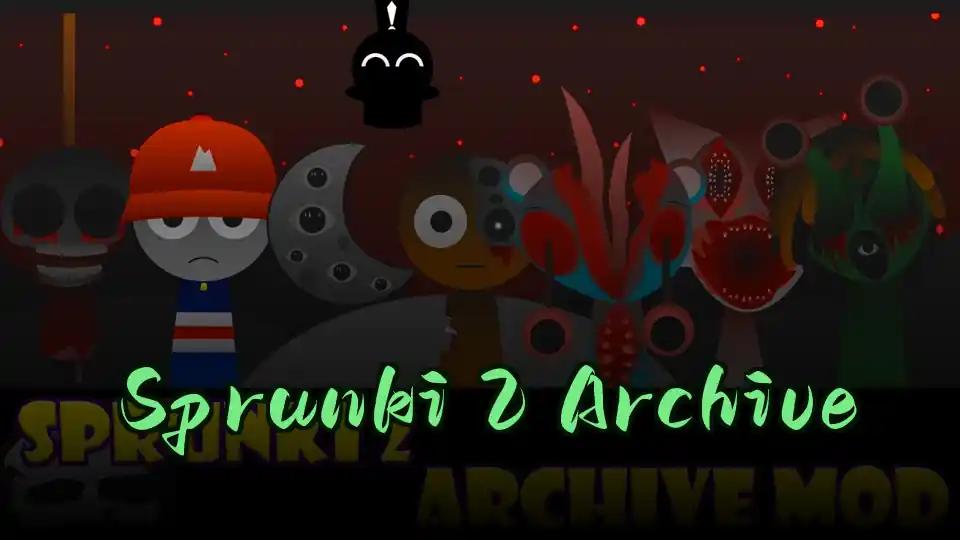 Sprunki 2 Archive cover