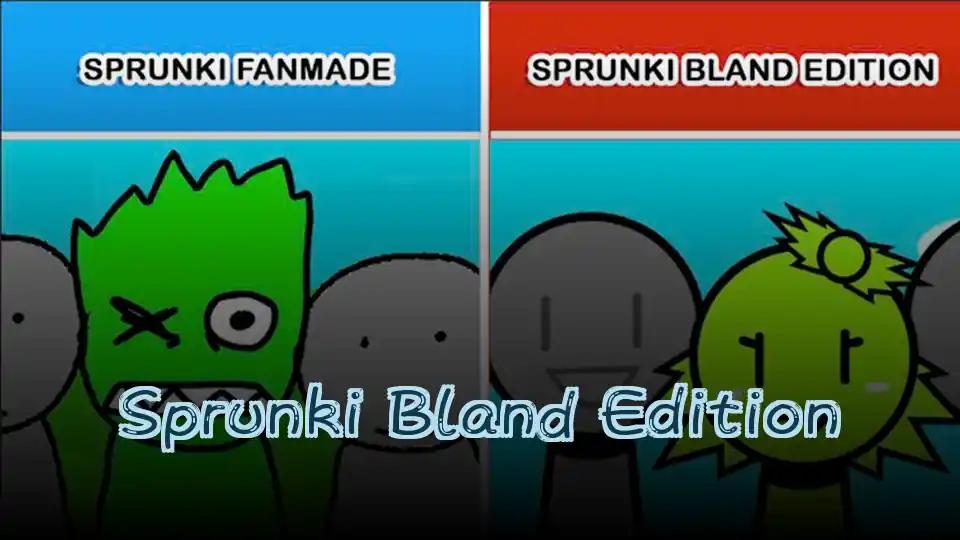 Sprunki Bland Edition cover