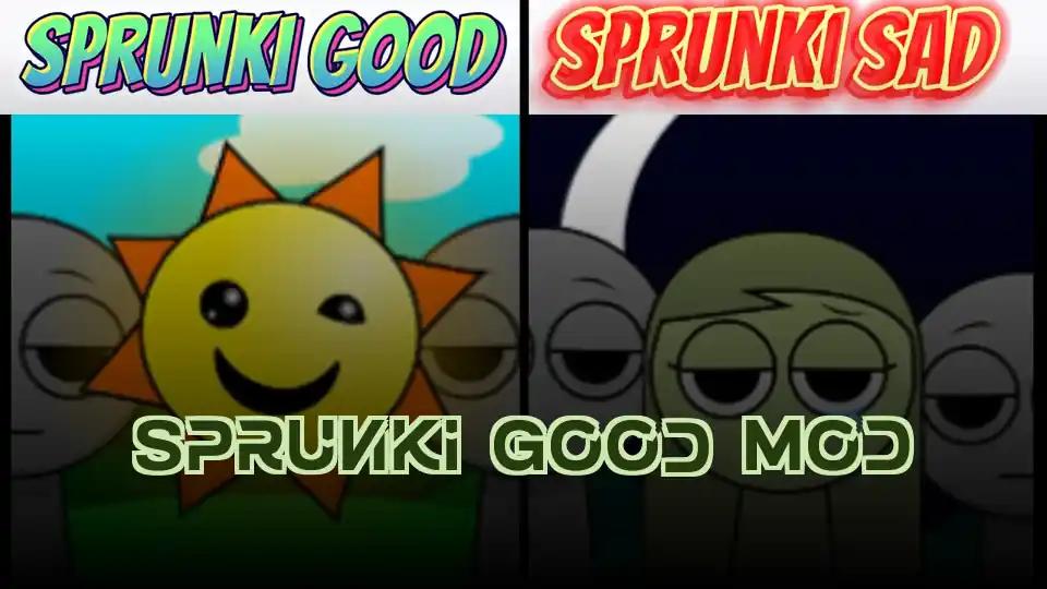 Sprunki Good Mod cover