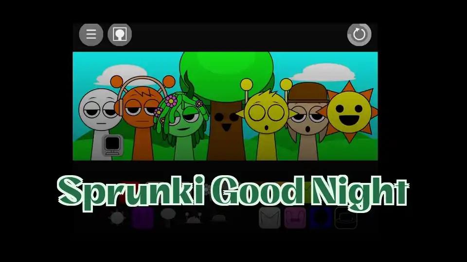 Sprunki Good Night cover