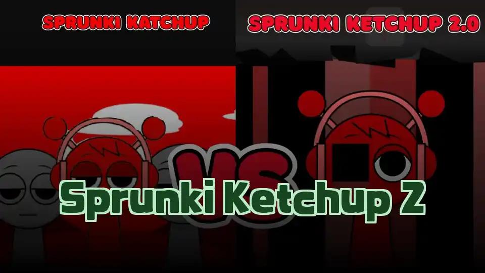 Sprunki Ketchup 2 cover