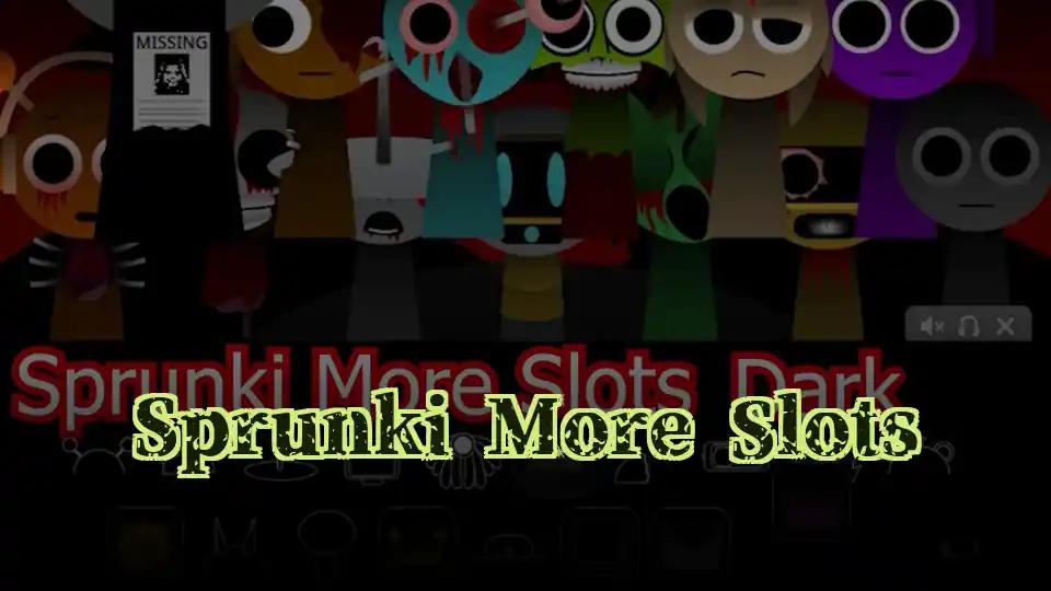 Sprunki More Slots cover