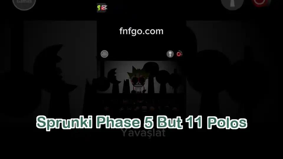 Sprunki Phase 5 But 11 Polos cover