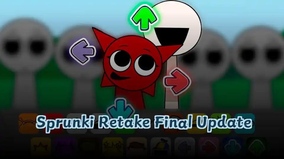 Sprunki Retake Final Update cover