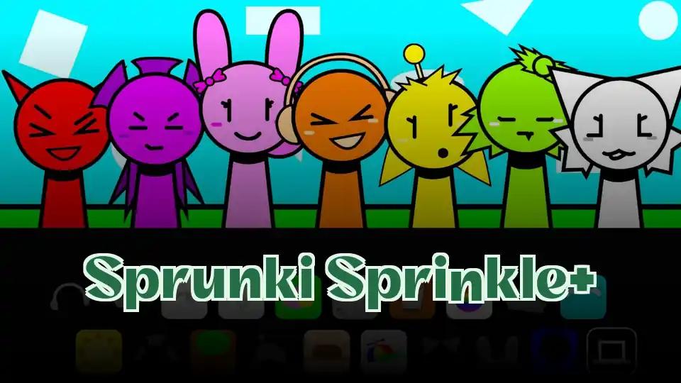 Sprunki Sprinkle+ cover