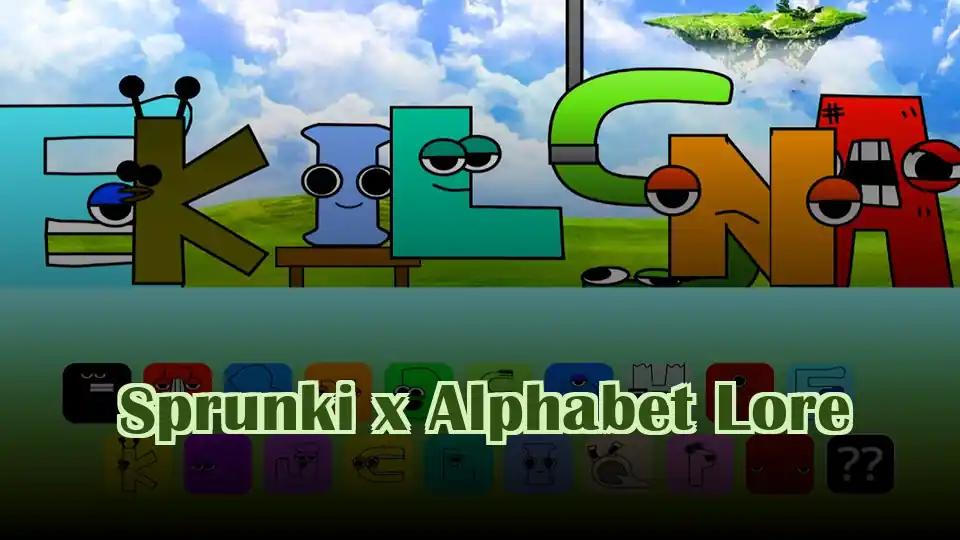 Sprunki x Alphabet Lore cover