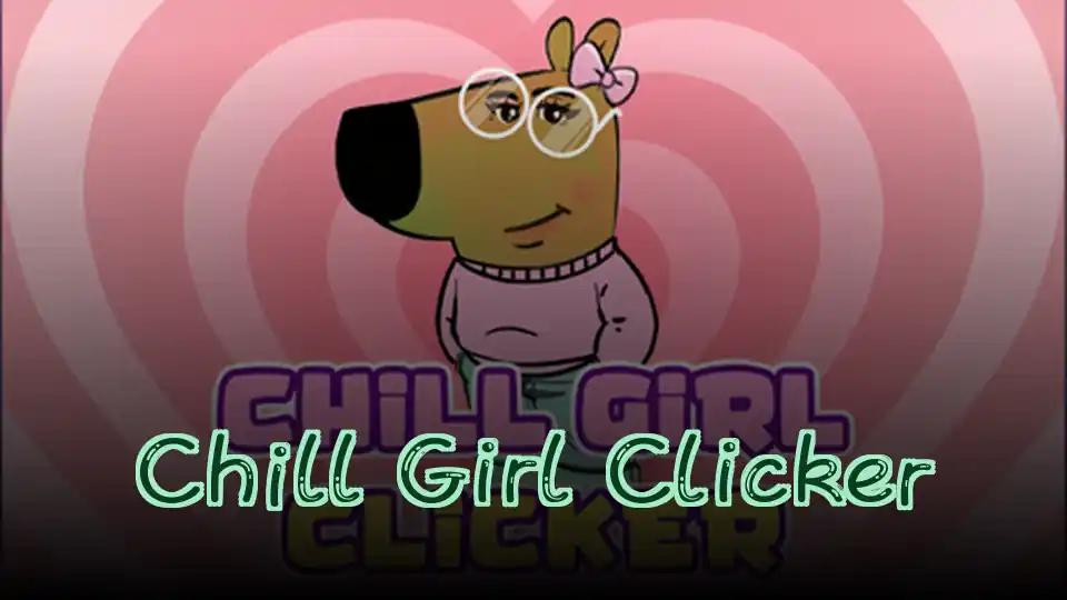 Chill Girl Clicker cover