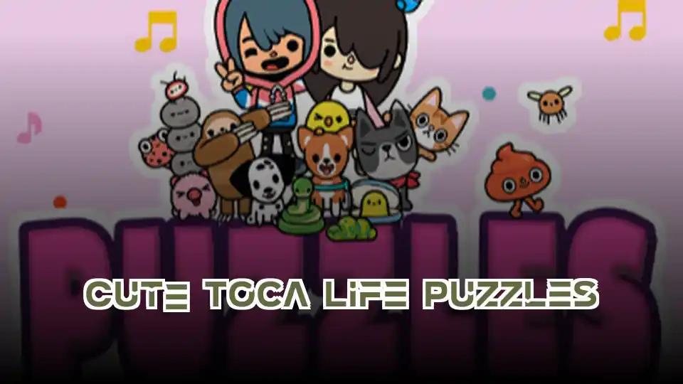 Cute Toca Life Puzzles