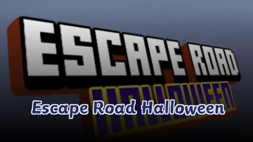 Escape Road Halloween cover