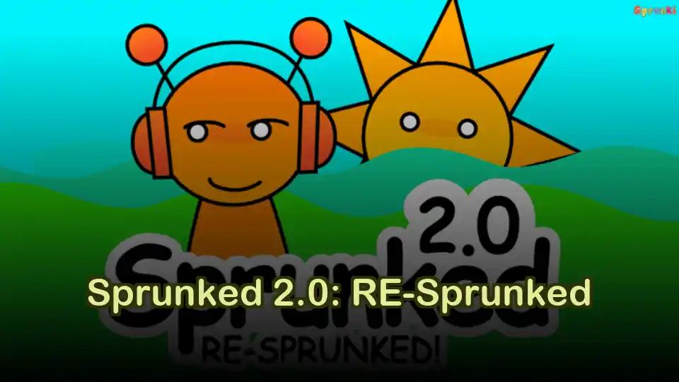 Sprunked 2.0: RE-Sprunked cover