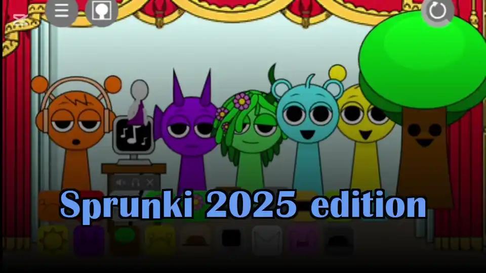 Sprunki 2025 edition