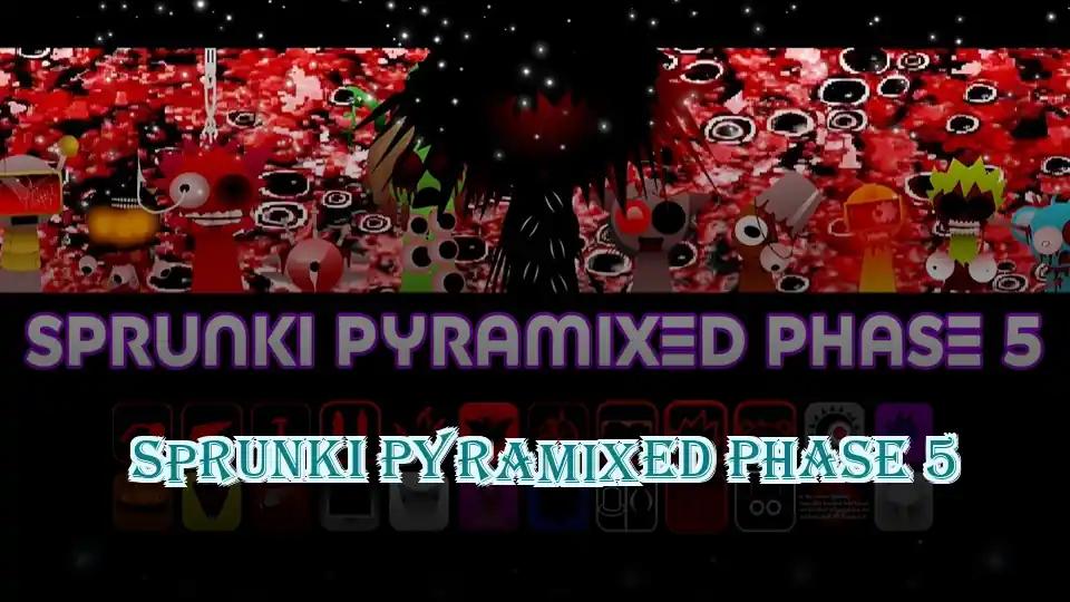 Sprunki Pyramixed Phase 5 cover