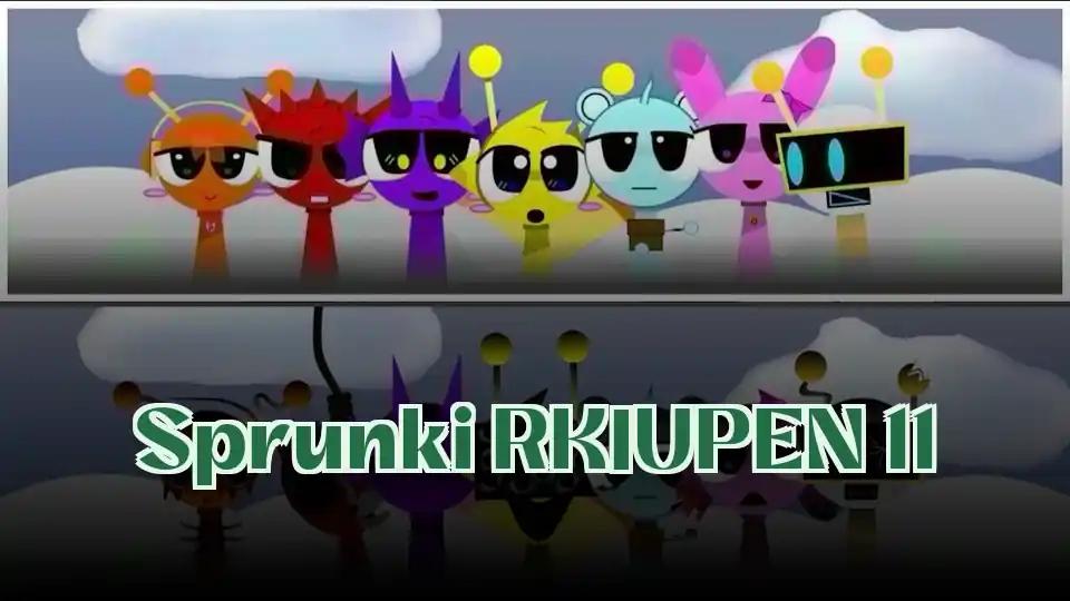 Sprunki RKIUPEN 11 cover