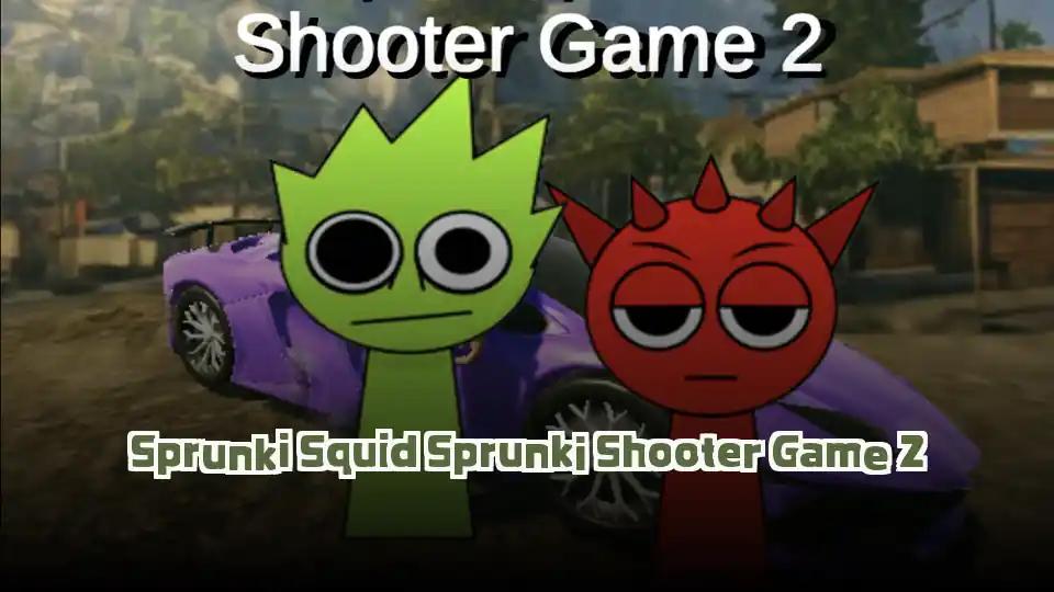 Sprunki Squid Sprunki Shooter Game 2