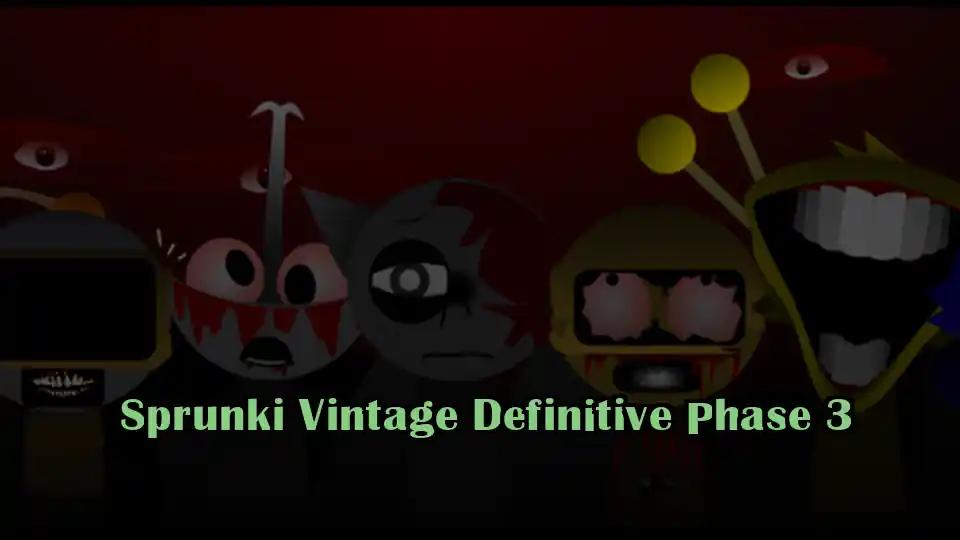 Sprunki Vintage Definitive Phase 3 cover