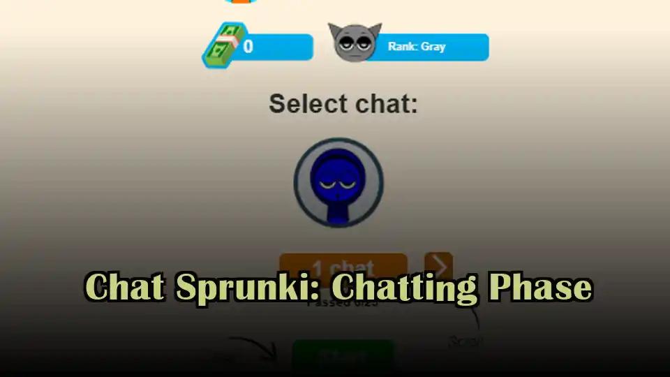 Chat Sprunki: Chatting Phase