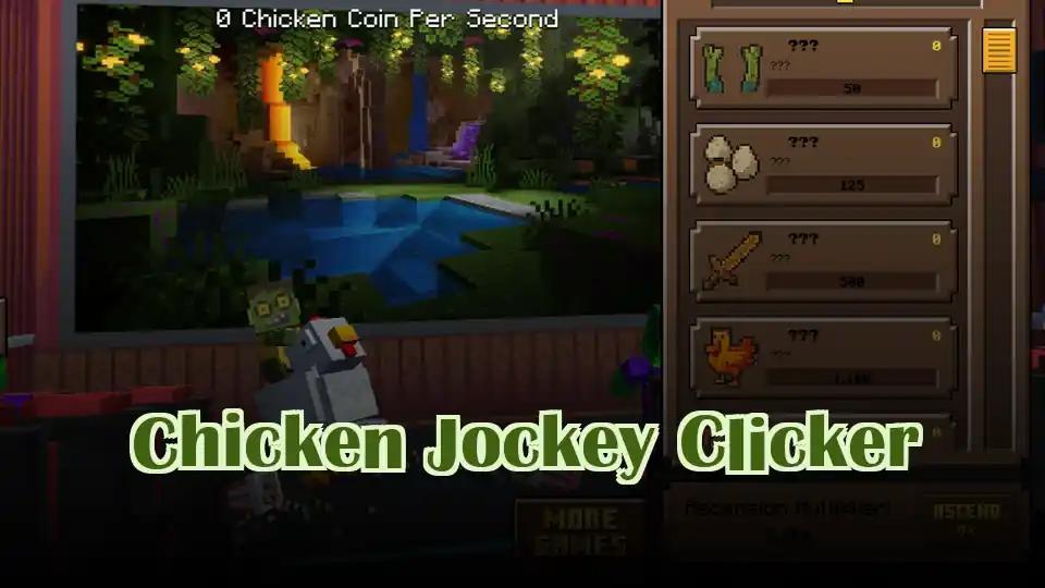Chicken Jockey Clicker