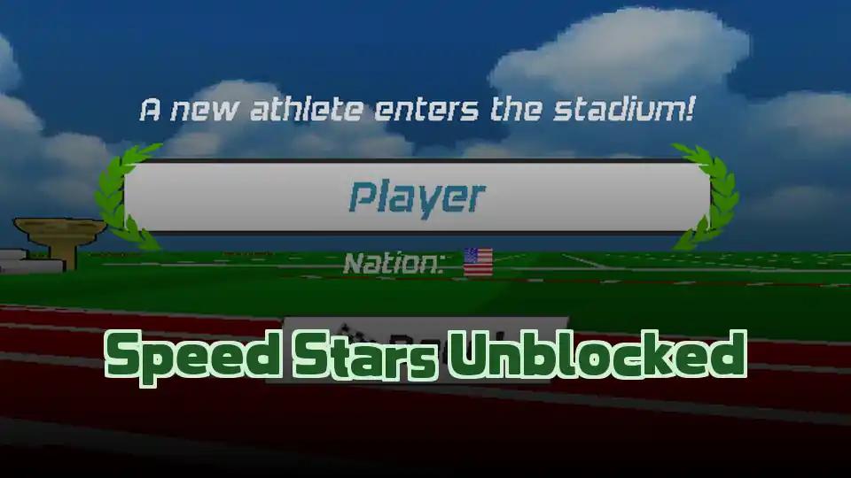 Speed Stars Unblocked