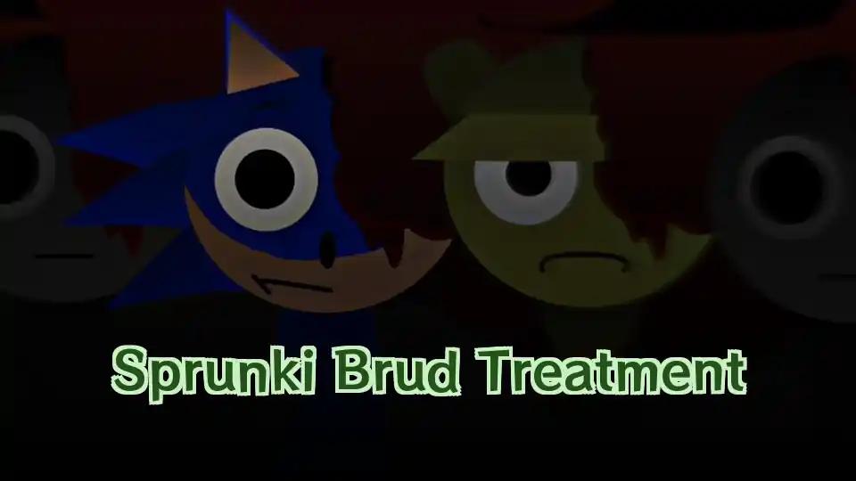 Sprunki Brud Treatment