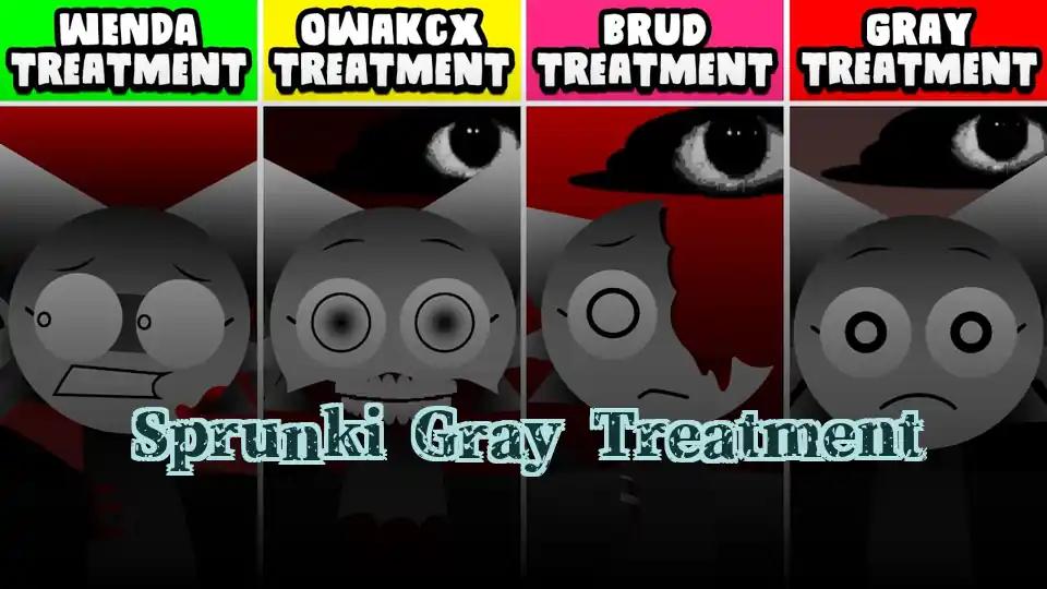 Sprunki Gray Treatment