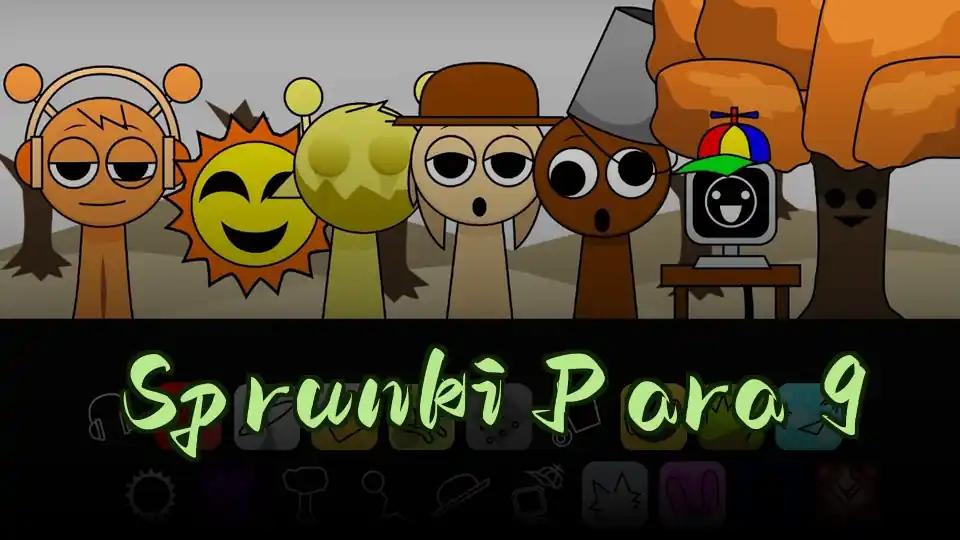 Sprunki Para 9