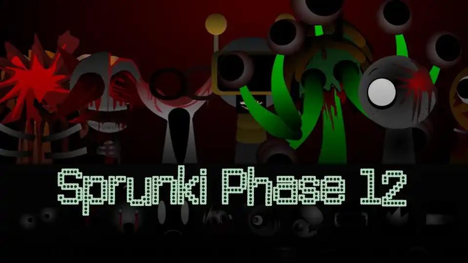 Sprunki Phase 12