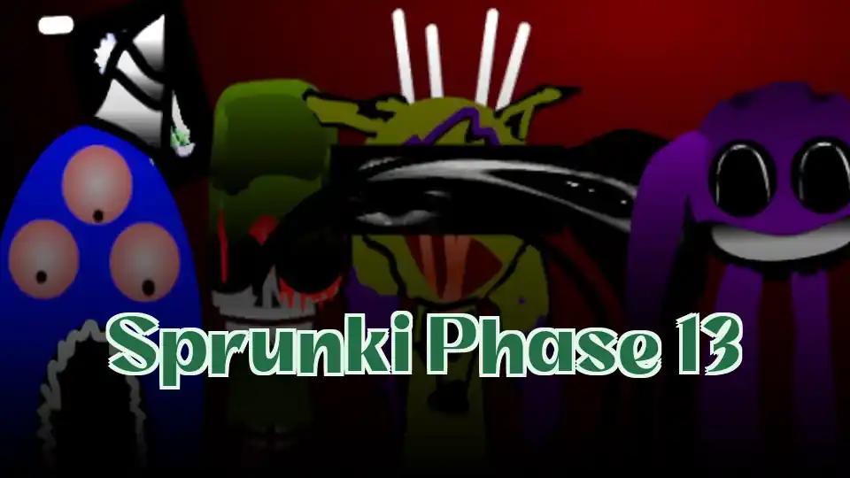 Sprunki Phase 13