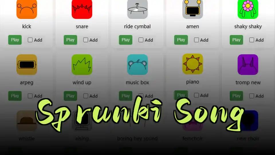 Sprunki Song