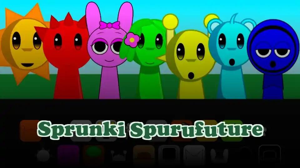 Sprunki Spurufuture