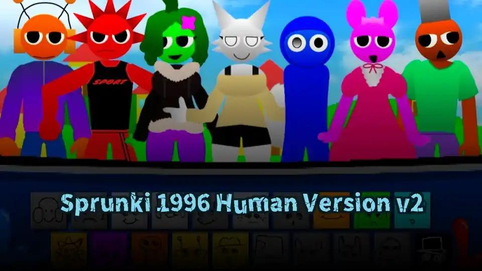 Sprunki 1996 Human Version v2