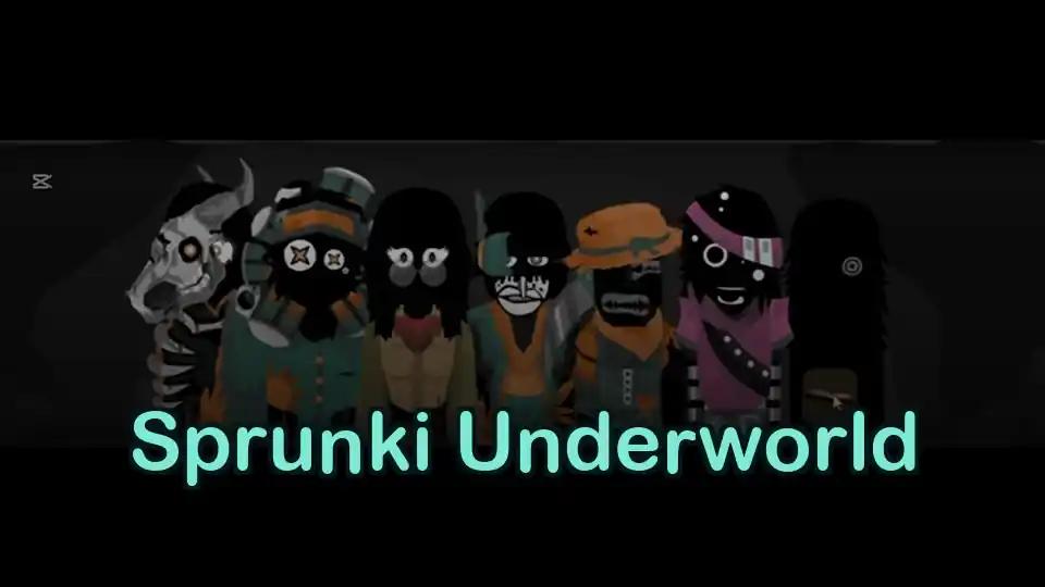 Sprunki Underworld