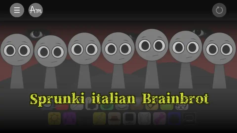 Sprunki italian Brainbrot